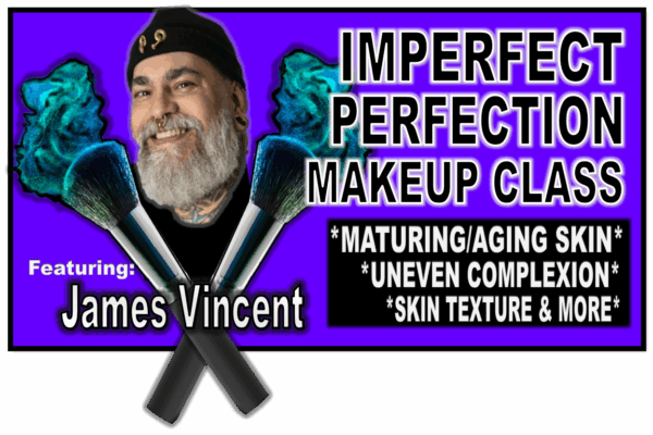 Imperfect Perfection Makeup - In-Person Class (Tinley Park Convention Center) - Sunday August 17, 2025 10:00am-4:00pm (WITH Online Sexual Harassment Training)